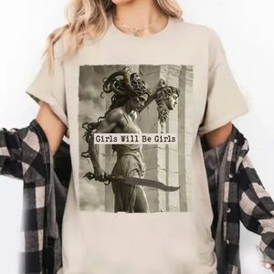 NWT "Girls Will Be Girls" Medusa Tee